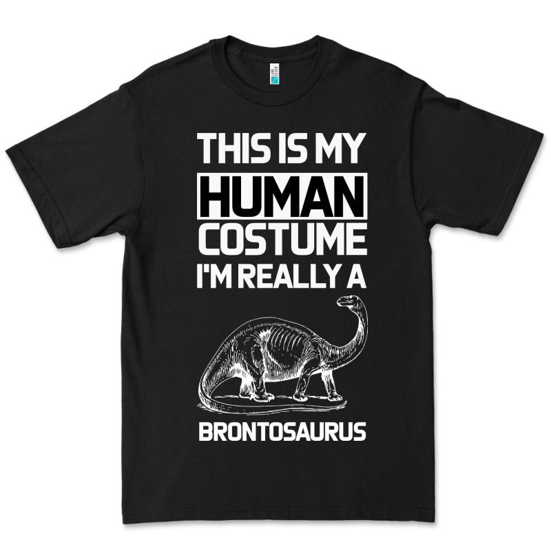 This Is My Human Costume Im Really A Brachiosaurus Premium Tee by Bettercallsaul | Teevron