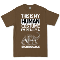 Cacao This Is My Human Costume Im Really A Brachiosaurus Premium Tee - Bettercallsaul