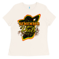 Remember Your Roots Ladies Tee | Teevron