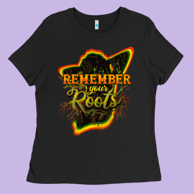 Remember Your Roots Ladies Tee Designed By Nancycooperartshop