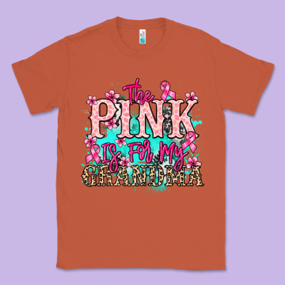 The Pink Is For My Grandma Cancer Awareness Classic Tee Designed By Howdyjamesfarm