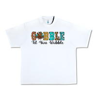White gobble til you wobble thanksgiving turkey Urban Heavy Tee - RanaPortraitStore