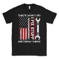 Black That_s What I Do I Fix Stuff And I Know Things American Flag Classic Tee - trangStudio