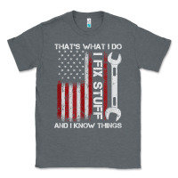 Charcoal Heather That_s What I Do I Fix Stuff And I Know Things American Flag Classic Tee - trangStudio