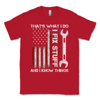 Red That_s What I Do I Fix Stuff And I Know Things American Flag Classic Tee - trangStudio