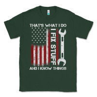Sports Green That_s What I Do I Fix Stuff And I Know Things American Flag Classic Tee - trangStudio