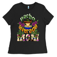 Black Nacho average Mom Ladies Tee - NancyCooperArtShop