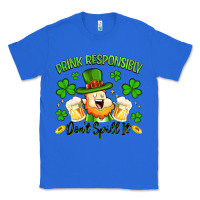 True Royal drink responsibly dont spill it Classic Tee - Artiststas