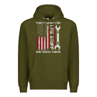 Army Green That_s What I Do I Fix Stuff And I Know Things American Flag Premium Hoodie - trangStudio