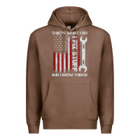 Chestnut That_s What I Do I Fix Stuff And I Know Things American Flag Premium Hoodie - trangStudio