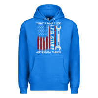 True Royal That_s What I Do I Fix Stuff And I Know Things American Flag Premium Hoodie - trangStudio