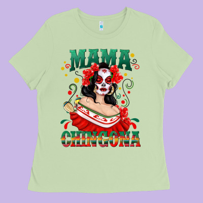 Mama Chingona Skull Ladies Tee Designed By Texasbilliewilder