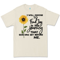 I Will Choose To Find Joy In The Journey That God Premium Tee | Teevron