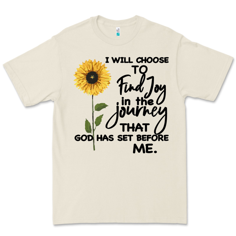 I Will Choose To Find Joy In The Journey That God Premium Tee by Bettercallsaul | Teevron