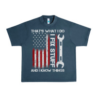 Midnight Navy That_s What I Do I Fix Stuff And I Know Things American Flag Urban Heavy Tee - trangStudio