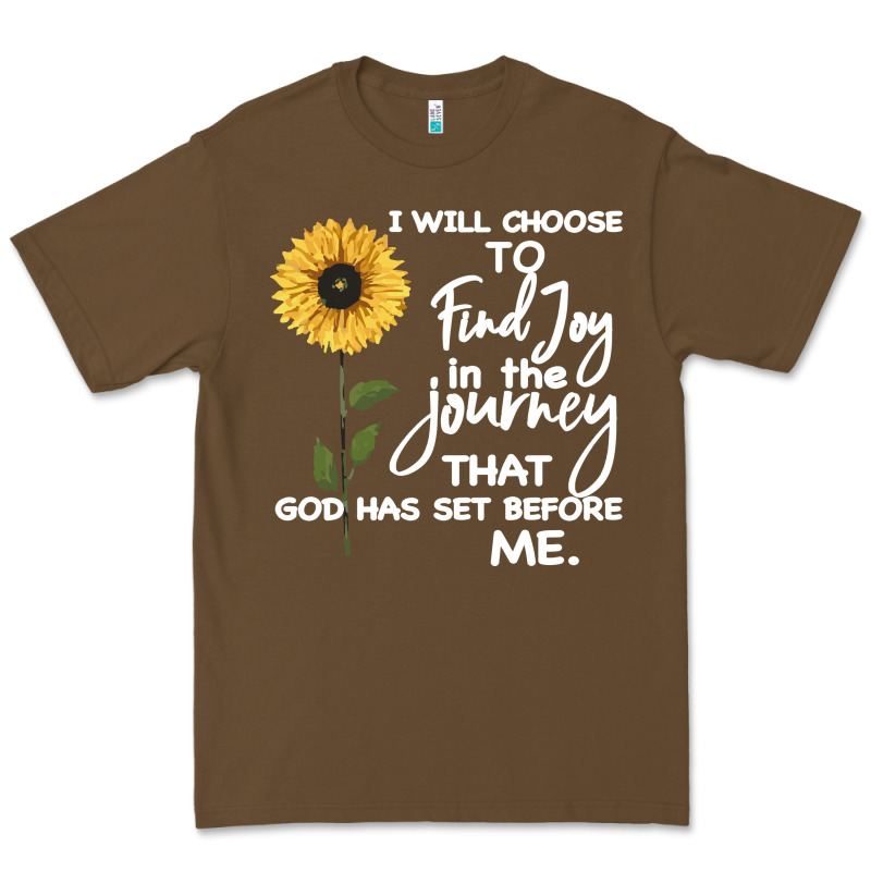 I Will Choose To Find Joy In The Journey That God Premium Tee by Bettercallsaul | Teevron