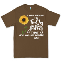 Cacao I Will Choose To Find Joy In The Journey That God Premium Tee - Bettercallsaul