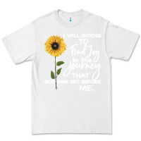 White I Will Choose To Find Joy In The Journey That God Premium Tee - Bettercallsaul