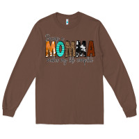 Chestnut Being a Momma Makes My Life Complete Long Sleeve Tee - CowCowDesign