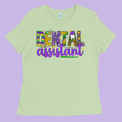 Mardi Gras Dental Assistant Ladies Tee Designed By Nancycooperartshop