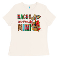 Bone Nacho Average Mini Ladies Tee - texasbilliewilder