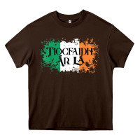 Chocolate Brown Tiocfaidh Ar La Vintage Ireland Irish Flag Gifts For Men Heavy Core Tee - trangStudio