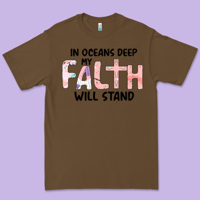 Oceans Deep My Faith Will Stand Premium Tee Designed By Bettercallsaul
