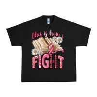 Black this is how i fight Urban Heavy Tee - CowGirlArtShop