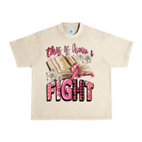 Sandshell this is how i fight Urban Heavy Tee - CowGirlArtShop