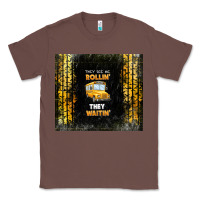 Chestnut they see me rollin' they waitin' school bus Classic Tee - TumblerDesignByShophia