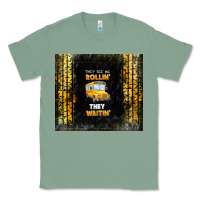Sage they see me rollin' they waitin' school bus Classic Tee - TumblerDesignByShophia