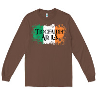 Chestnut Tiocfaidh Ar La Vintage Ireland Irish Flag Gifts For Men Long Sleeve Tee - trangStudio