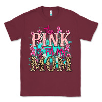 Burgundy The pink is for my Mom Cancer Awareness Classic Tee - HowdyJamesFarm