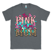 Charcoal Heather The pink is for my Mom Cancer Awareness Classic Tee - HowdyJamesFarm