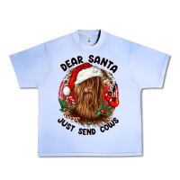 Grape Ice dear santa just send cows Urban Heavy Tee - CowGirlArtShop