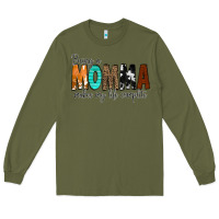 Army Green Being a Momma Makes My Life Complete Long Sleeve Tee - CowCowDesign
