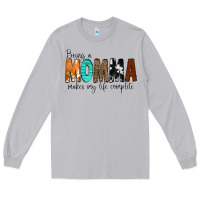 Moon Dust Being a Momma Makes My Life Complete Long Sleeve Tee - CowCowDesign