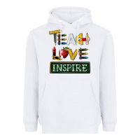 White teach love inspire Heavyweight Hoodie - BarkalooDesign