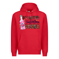 Red V is For Valentine Vodka Premium Hoodie - CowhideDigitalArt
