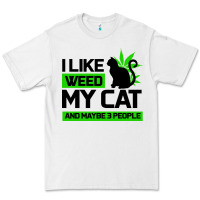 White Cat Weed I Like My Cat Gift Premium Tee - Bettercallsaul