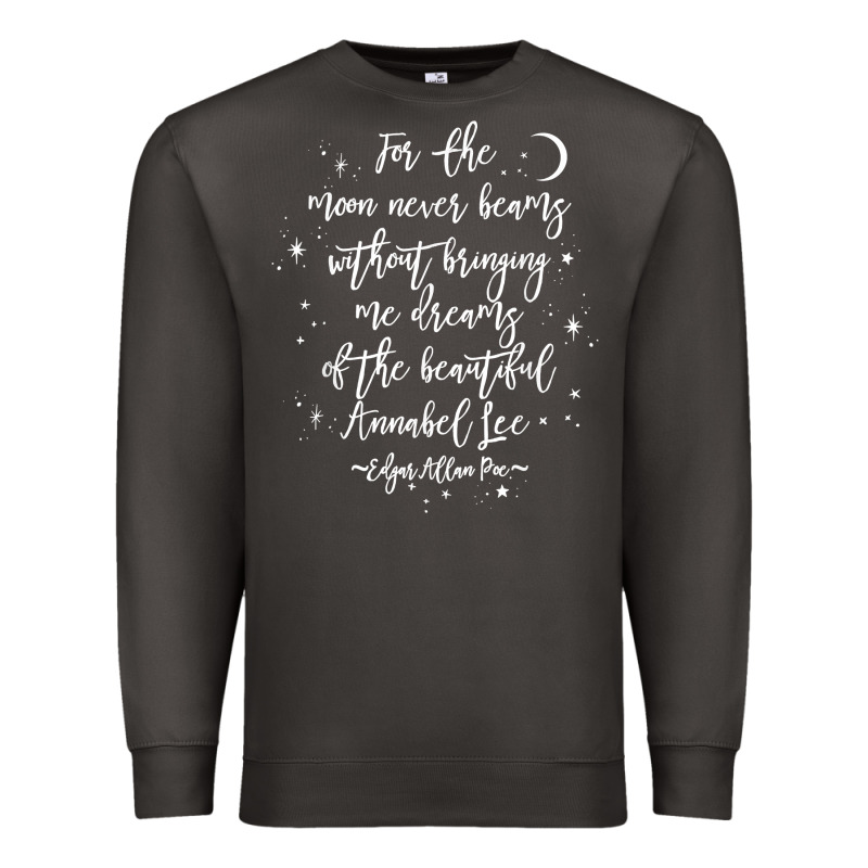 Edgar Allan Poe Literary Gift, Annabel Lee Quote Gothic Poet T Shirt Premium Sweatshirt by trangStudio | Teevron