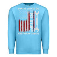 Ocean Blue That_s What I Do I Fix Stuff And I Know Things American Flag Premium Sweatshirt - trangStudio