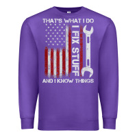 Purple That_s What I Do I Fix Stuff And I Know Things American Flag Premium Sweatshirt - trangStudio