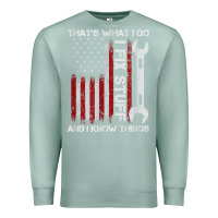 Seafoam That_s What I Do I Fix Stuff And I Know Things American Flag Premium Sweatshirt - trangStudio