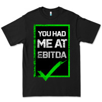 Black You Had Me At Ebitda Premium Tee - Bettercallsaul