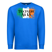 True Royal Tiocfaidh Ar La Vintage Ireland Irish Flag Gifts For Men Premium Sweatshirt - trangStudio