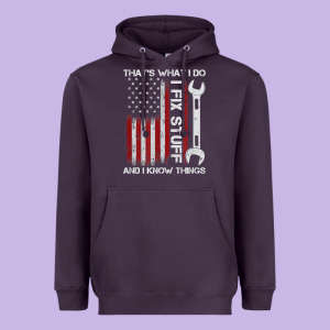 That_s What I Do I Fix Stuff And I Know Things American Flag Heavyweight Hoodie Designed By Trangstudio