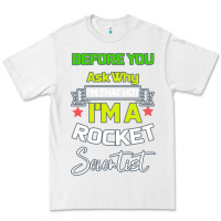 White Rocket Scientist Why I m Hot Gift Premium Tee - Bettercallsaul