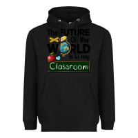 Black the future of the world is in my classroom Heavyweight Hoodie - BarkalooDesign