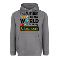 Storm the future of the world is in my classroom Heavyweight Hoodie - BarkalooDesign